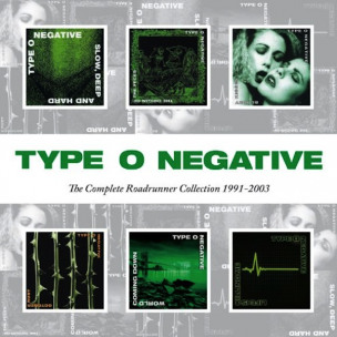 TYPE O NEGATIVE - The Complete Roadrunner Collection 1991-2003 - BOX 6CD