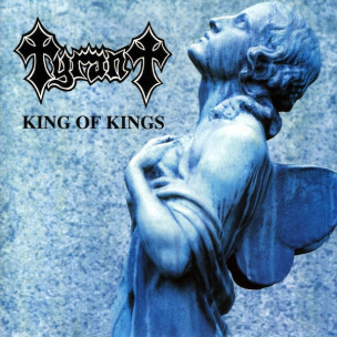 TYRANT - King Of Kings - CD