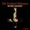 THE CROOKED WHISPERS - Satanic Melodies - CD