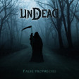 UNDEAD - False Prophecies - CD