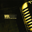 VOLBEAT - The Strength The Sound The Songs - CD