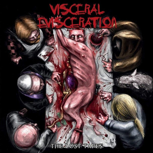 VISCERAL EVISCERATION - The Lost Tapes - CD