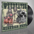 WEEDEATER - Sixteen Tons - LP