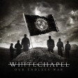 WHITECHAPEL - Our Endless War - DIGI CD