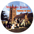 WITCHFINDER GENERAL - Friends Of Hell - PICDISC