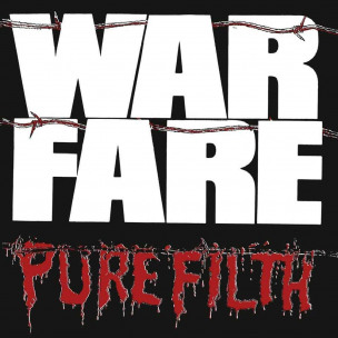 WARFARE - Pure Filth - LP