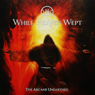 WHILE HEAVEN WEPT - The Arcane Unearthed - 2LP