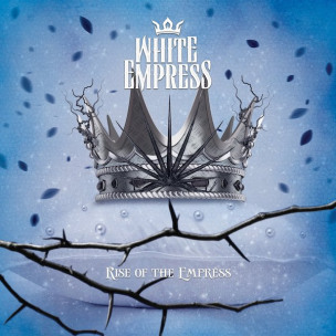 WHITE EMPRESS - Rise Of The Empress - CD