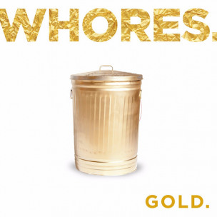 WHORES. - Gold. - DIGI CD