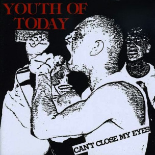 YOUTH OF TODAY - Can't Close My Eyes - CD