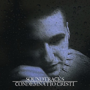 Condemnatio Cristi - Soundtracks